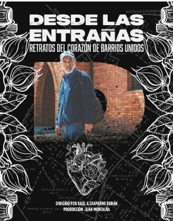 Desde las entrañas: el proyecto que convirtió a Barrios Unidos en memoria viva