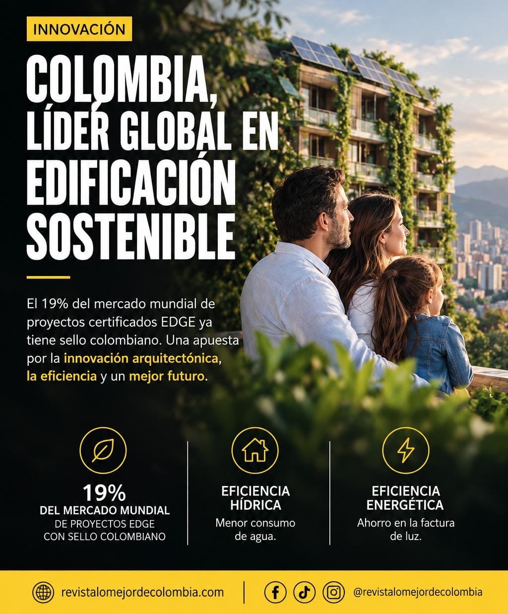 Colombia lidera la construcción sostenible a nivel mundial con certificación EDGE