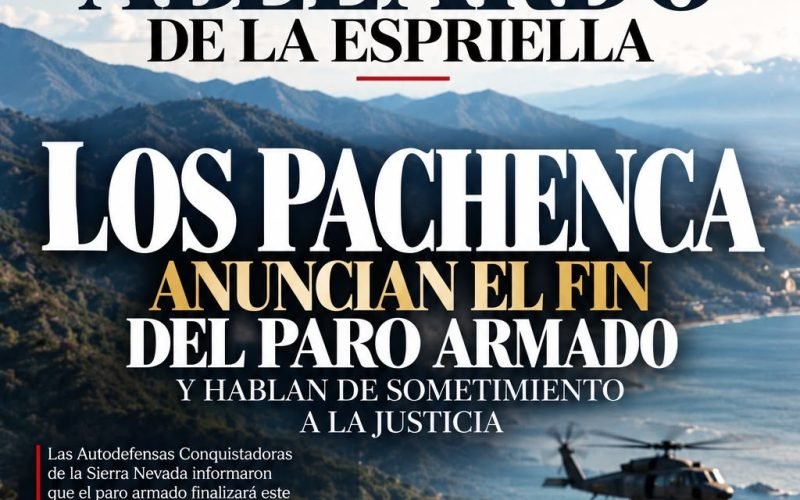 Los Pachenca anuncian el fin del paro armado en Magdalena y La Guajira este viernes